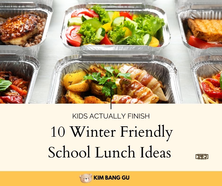 10 Winter-Friendly School Lunch Ideas