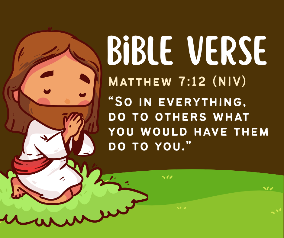 The Golden Rule — Matthew 7:12