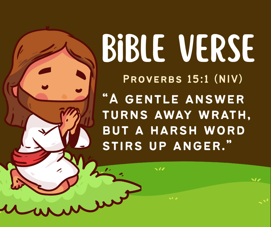 A Gentle Answer — Proverbs 15:1
